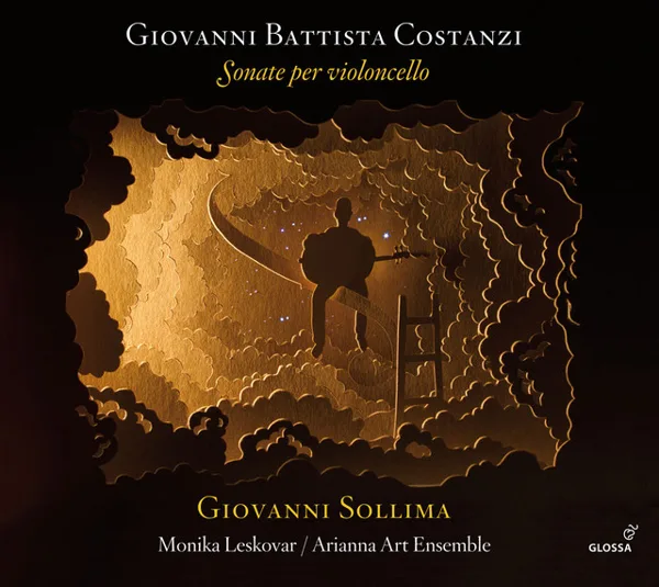 Costanzi: Cello Sonatas — Sollima: Il mandataro